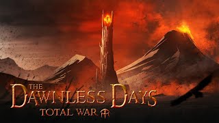 Dawnless Days Total War Stream [upl. by Llener]