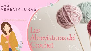 Qué son las Abreviaturas del Crochet [upl. by Elleyoj]