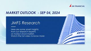 Market Outlook SEP 04 2024 [upl. by Cacie]