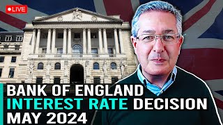 Bank of England Interest Rate Decision May 2024  My Take [upl. by Leohcin221]