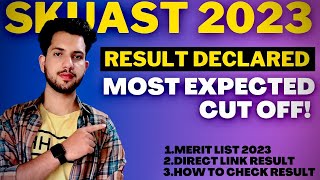 Skuast UG 2023 Result DeclaredCheck Skuast2023CutOffMerit List [upl. by Ddot]