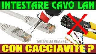 INCREDIBILE Crimpare connettore RJ45 con un cacciavite tecnica senza pinza T Channel [upl. by Eenahpets]