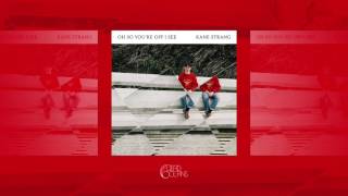 Kane Strang  Oh So Youre Off I See Official Audio [upl. by Ayerim]