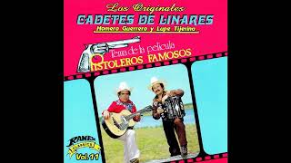 Pistoleros Famosos  Los Cadetes de Linares [upl. by Leclair]