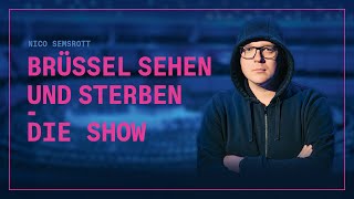 Nico Semsrott Brüssel sehen und sterben  Die Show [upl. by Atok]