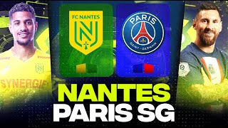 🔴 NANTES  PSG  Avant la Juventus et lOlympiakos   fcn vs paris   LIGUE 1  LIVEDIRECT [upl. by Eeryn501]