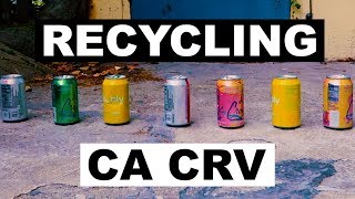 Make Money from Recycling California CRV [upl. by Herzberg]