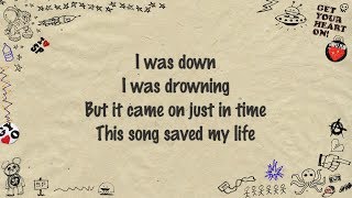 Simple Plan  This Song Saved My Life Lyrics [upl. by Esten]