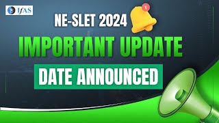 NE SLET EXAM DATE ANNOUNCEMENT IFAS [upl. by Clute]