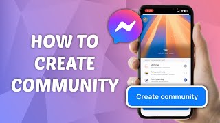 How to Create Community on Messenger [upl. by Eerac623]