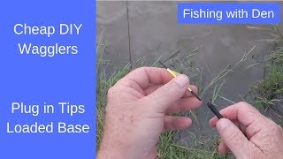 Make Waggler Floats with Plug In Tips and Loaded Bases [upl. by Ahsym]