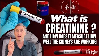 What is Creatinine and How Does it Measure How Well the Kidneys are Working  The Cooking Doc® [upl. by Ybbob152]