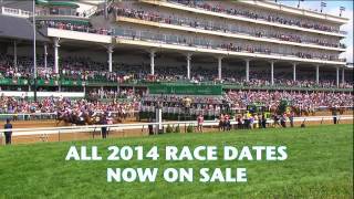 Churchill Downs 2014 Tickets On Sale Now [upl. by Lissy797]