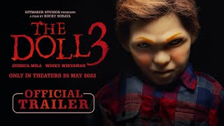 The Doll 3 Official Trailer  Tayang 26 Mei 2022 di Bioskop [upl. by Lyman]