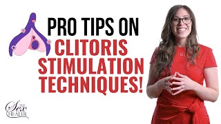 Pro Tips on Clitoris Stimulation Techniques [upl. by Eibrab]