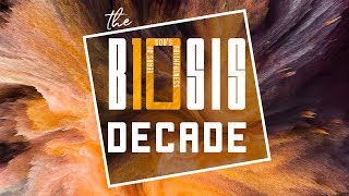 The Biosis Decade [upl. by Cristine133]