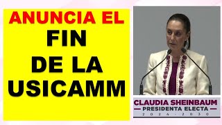 quotVamos a dar fin a la USICAMM se acabó el USICAMMquot Claudia Sheinbaum Pardo [upl. by Etnaled98]