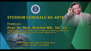 Studium Generale  Prof Dr Moh Mahfud MD SH SU [upl. by Carli]