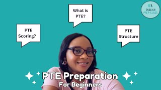 PTE Preparation for Beginners  PTE Scoring amp Structure [upl. by Kirbie144]