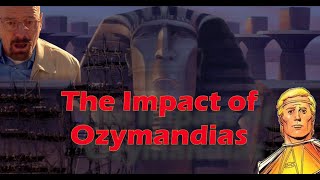 The Impact of Ozymandias [upl. by Tobias666]