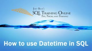 How to Use Datetime in SQL  SQL Training Online  Quick Tips Ep33 [upl. by Anyala829]