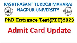 RTMNU PET 2023 Nagpur University PhD Admit card update Possible Date of Examination [upl. by Htabmas]