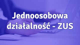 Jednoosobowa działalność gospodarcza ZUS  jak wyliczać składkę ZUS [upl. by Fording990]