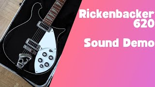 Rickenbacker 620 Sound Demo [upl. by Sammy858]