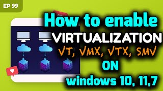 how to enable virtualization in windows 10 11 amp 7 intel virtualization technology intel vmx intel vt [upl. by Marybelle]