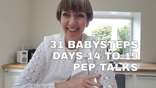 The Flyladys 31 Babysteps Days 14 to 19 Pep Talks [upl. by Dupuy]