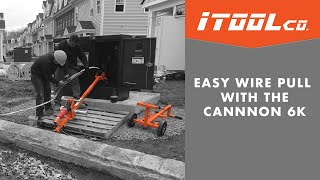 How To Make a Wire Pull Easy with the iTOOLco Cannon 6K [upl. by Tella]