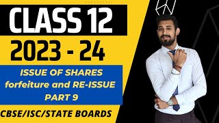 Issue of Shares  All basics in the easiest way  Class 12  Part 9 [upl. by Nadnal188]