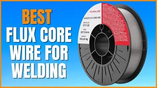 Before You Buy Flux Core Wire For Welding Watch this Video [upl. by Neeloc]