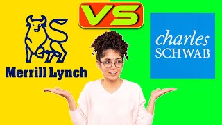 Merrill Lynch vs Charles Schwab  Which is Best for You The Ultimate Comparison [upl. by Margalo708]