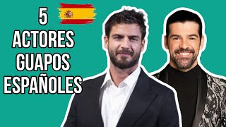 SON ACTORES SON GUAPOS SON ESPAÑOLES 😍♥️ [upl. by Claudell]