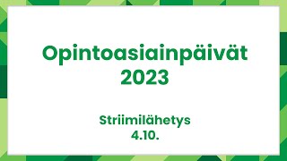 Opintoasiainpäivät 2023 [upl. by Anaehr]