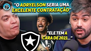 CONTRATAÇÃO DE ADRYELSON É BOA PARA O BOTAFOGO [upl. by Anna-Maria264]