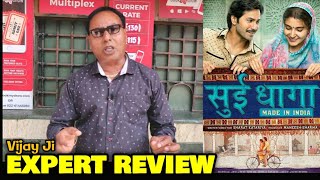 Vijay Ji EXPERT REVIEW On Sui Dhaga  Varun Dhawan Anushka Sharma  Honest Public Review [upl. by Anned711]