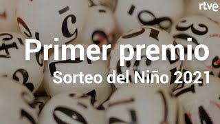 PRIMER PREMIO  Sorteo de la Lotería del Niño 2021 [upl. by Sander308]