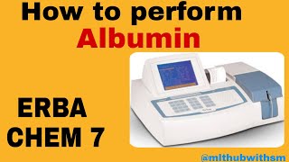 Albumin test in ERBA CHEM 7 LFTalbumin labtechniciancourse laboratory [upl. by Zena]