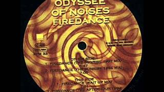 Odyssee Of Noises  Firedance The Sunrise 97 Club Mix [upl. by Nellaf92]