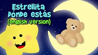 ESTRELLITA DONDE ESTAS CANCION DE CUNA EN INGLES [upl. by Annaitat]