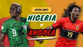 Super Eagles 🇳🇬 take on the freescoring Palancas Negras of Angola 🇦🇴 [upl. by Luapnoj65]