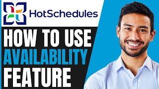 How To USE HotSchedules Availability FULL GUIDE 2024 [upl. by Berty]