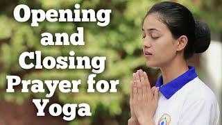 Opening prayer and Closing prayer for Yoga with lyrics and meaning in English [upl. by Farwell]