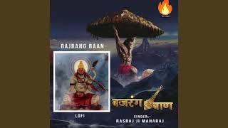 Bajarang baan song  bajarang baan lofi song  bajarang baan  hanuman ji song  Hanuman [upl. by Llenrod]