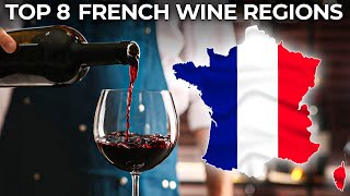 Discover Frances Top 8 Wine Regions [upl. by Dub843]