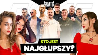 KOBIETY OCENIAJĄ INFLUENCERÓW Wielki Ranking GOATS Polak Ferrari Bratan Tańcula Wiewiór [upl. by Disraeli]