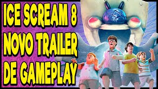 🧊 Trailer de GAMEPLAY de Ice Scream 8 Informações EXCLUSIVAS do Último Capítulo de Rod Sullivan [upl. by Kapoor]