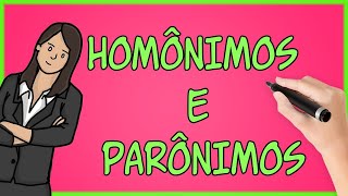 O que são Homônimos e Parônimos Aula com Exemplos [upl. by Ahsilek957]